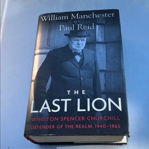 The Last Lion by William Manchester & Paul Reid - volume 3 Hardcover